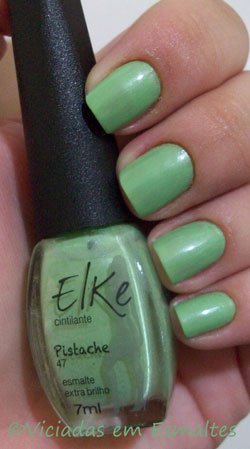 Pistache Elke Esmaltes Elke e Unhas