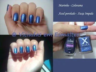 Esmaltes Marinho Colorama + Azul Perolado Xuxa