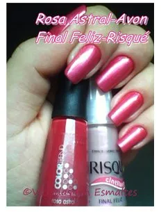 Esmalte Rosa Astral * Avon + Final Feliz * Risqué