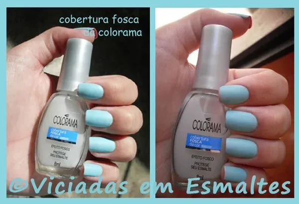 Cobertura Fosca Colorama unhas e esmalte