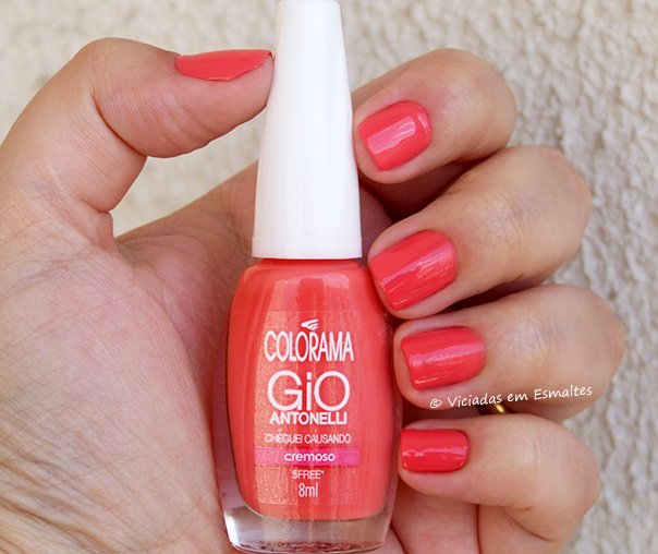 Esmalte Colorama Cheguei Causando By Gio Antonelli