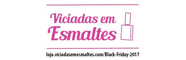 Black Friday Esmaltes